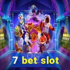 7 bet slot