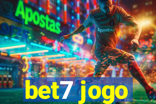 bet7 jogo