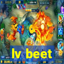 lv beet