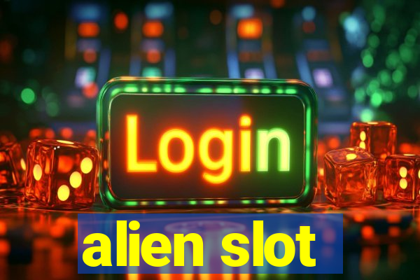 alien slot