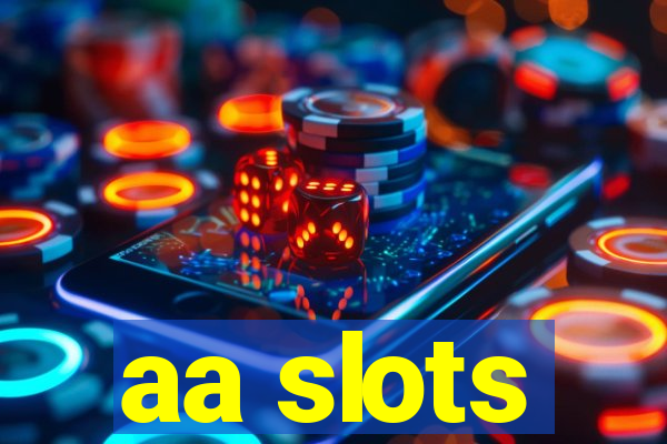 aa slots