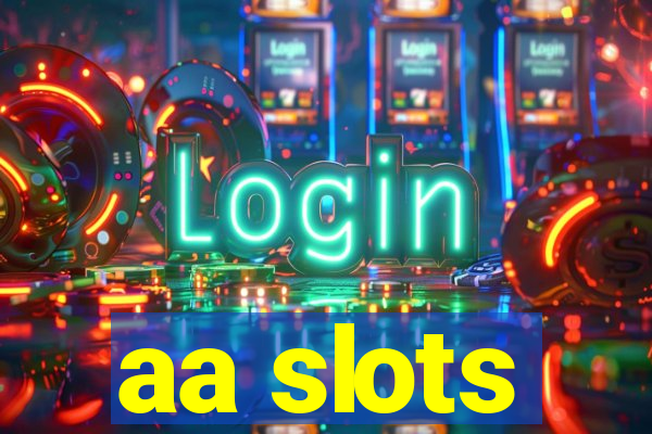 aa slots