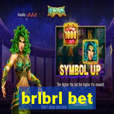 brlbrl bet