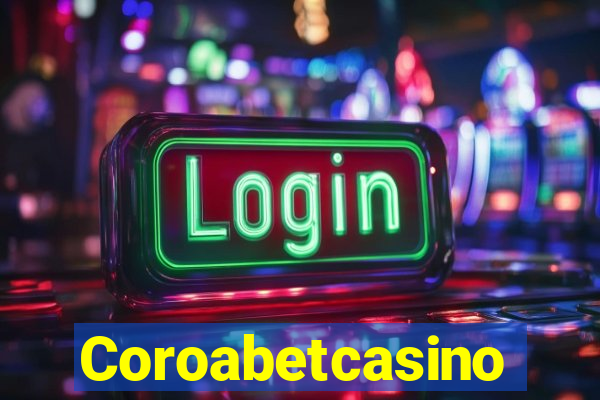 Coroabetcasino