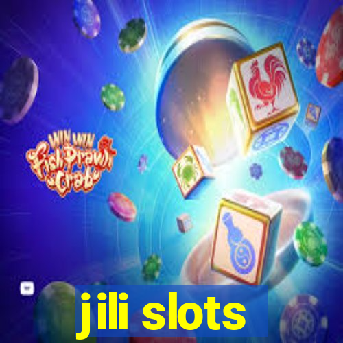 jili slots