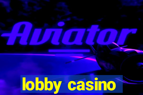 lobby casino