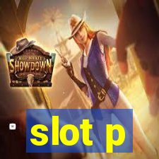 slot p