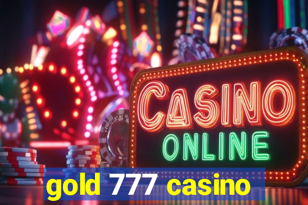 gold 777 casino