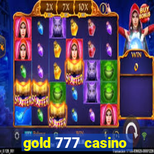 gold 777 casino