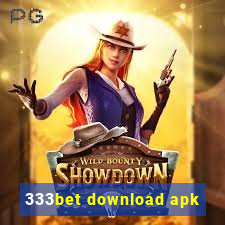 333bet download apk