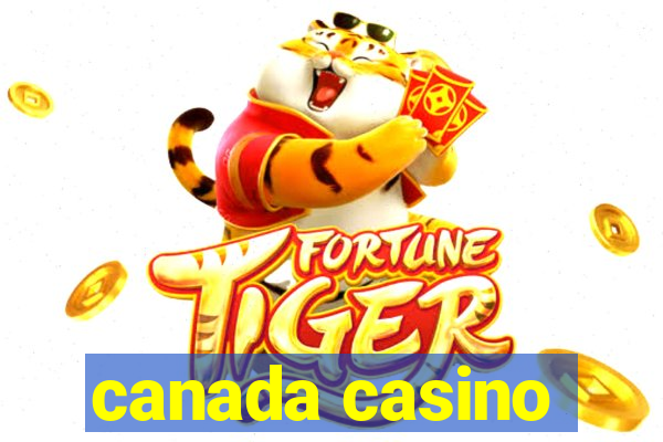 canada casino