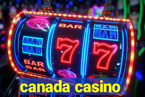 canada casino