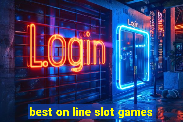 best on line slot games