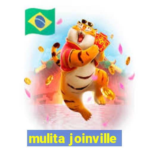 mulita joinville