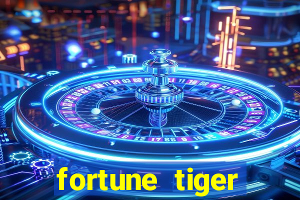 fortune tiger pagando no cadastro