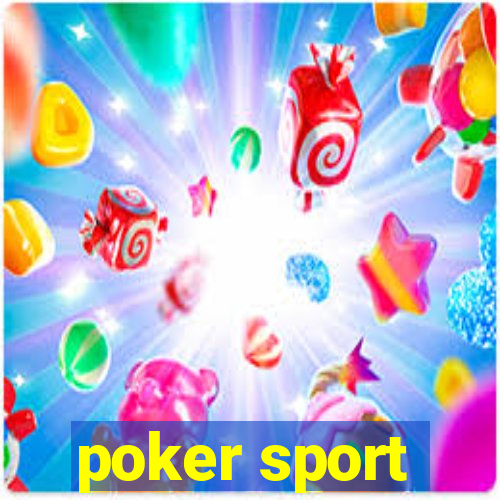 poker sport