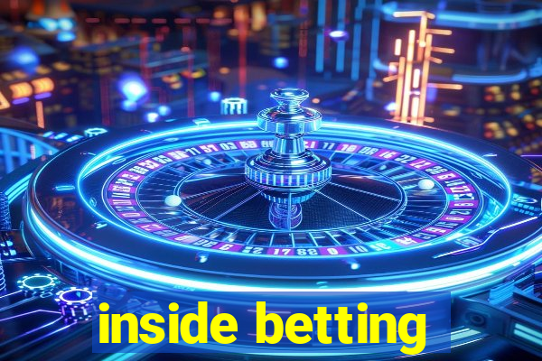 inside betting