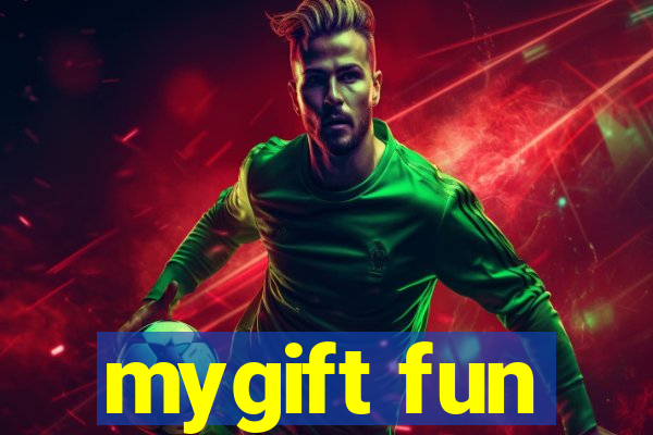 mygift fun