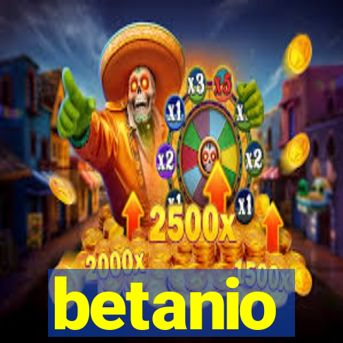 betanio