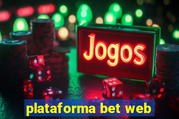 plataforma bet web