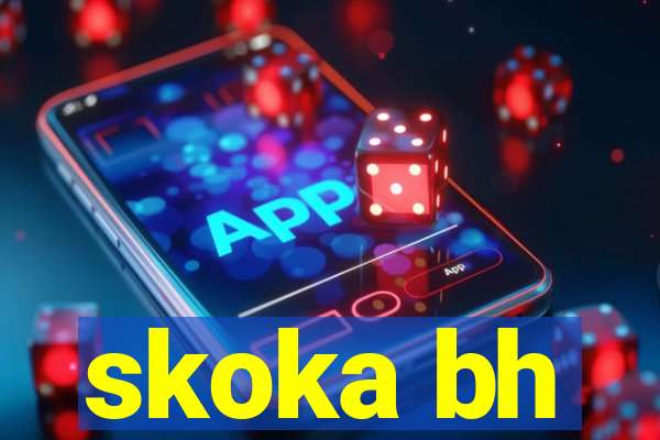 skoka bh