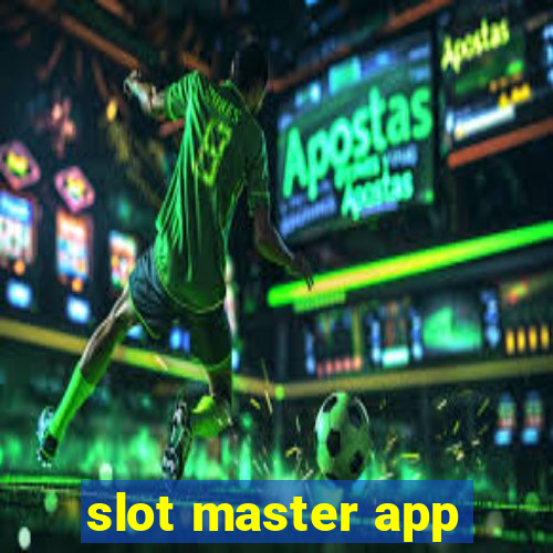 slot master app