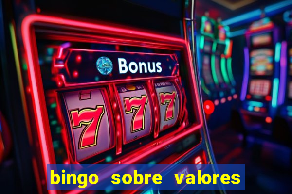 bingo sobre valores para imprimir