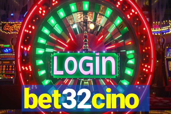 bet32cino