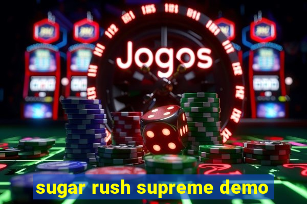 sugar rush supreme demo