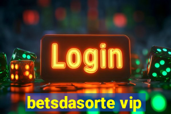 betsdasorte vip