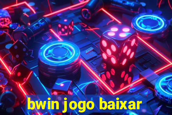 bwin jogo baixar