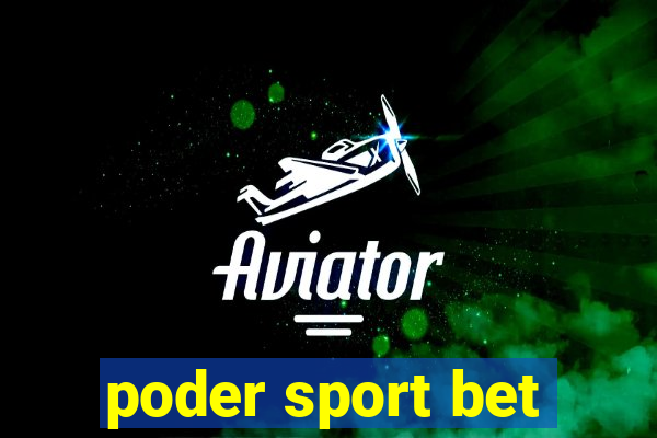 poder sport bet