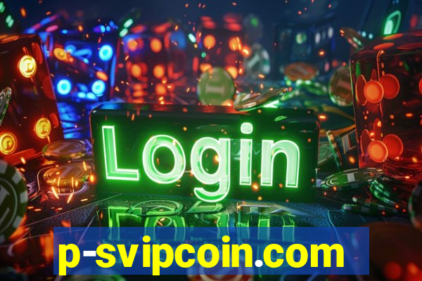 p-svipcoin.com