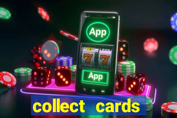 collect cards baixar app