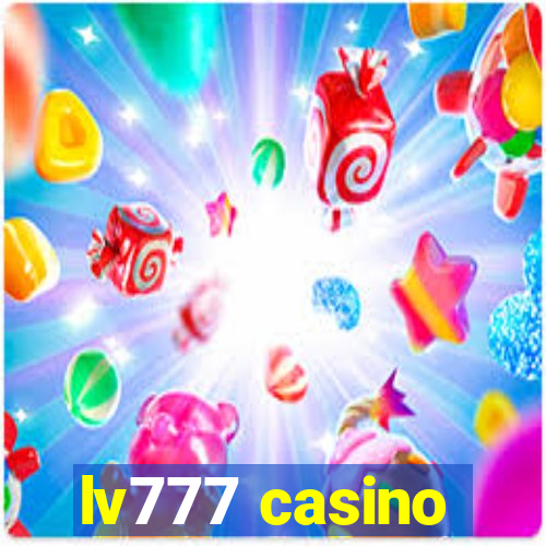 lv777 casino