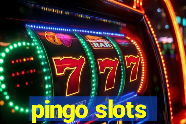 pingo slots