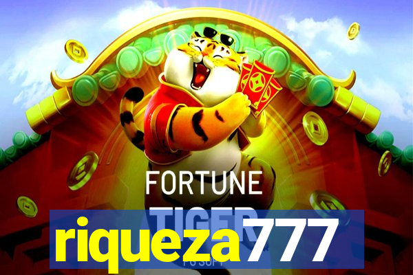 riqueza777