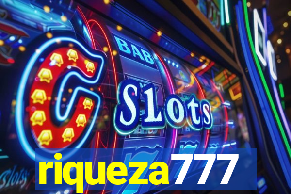 riqueza777