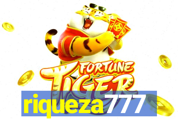 riqueza777