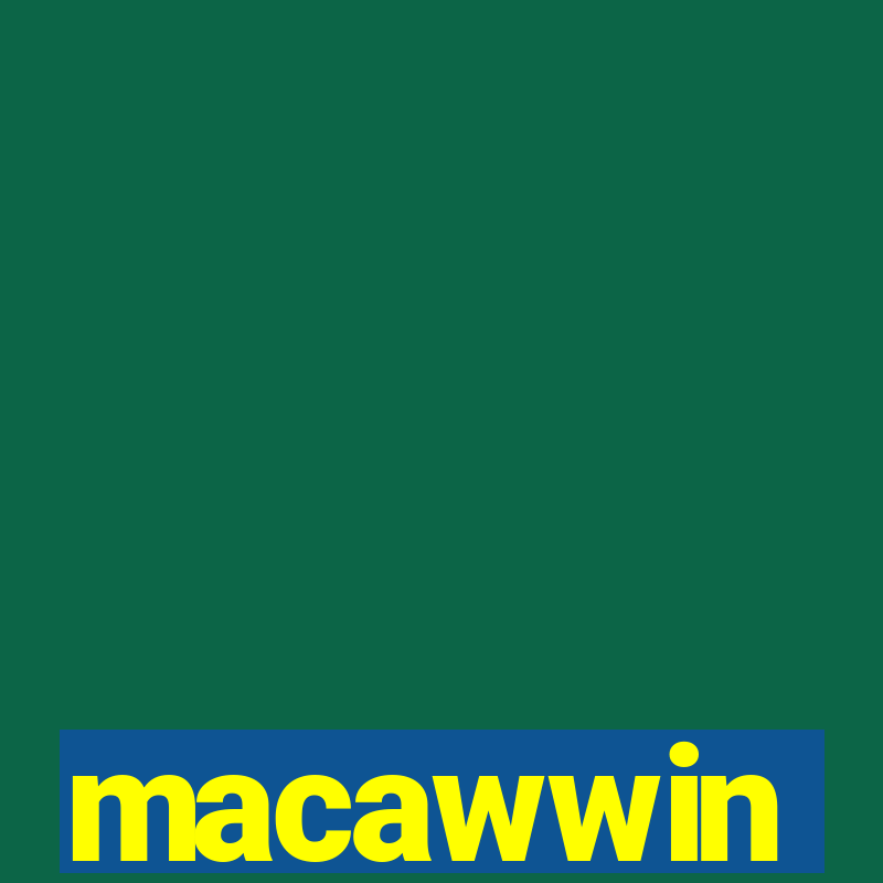 macawwin