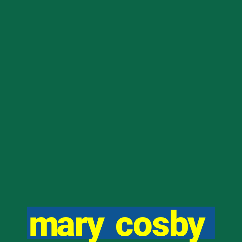 mary cosby