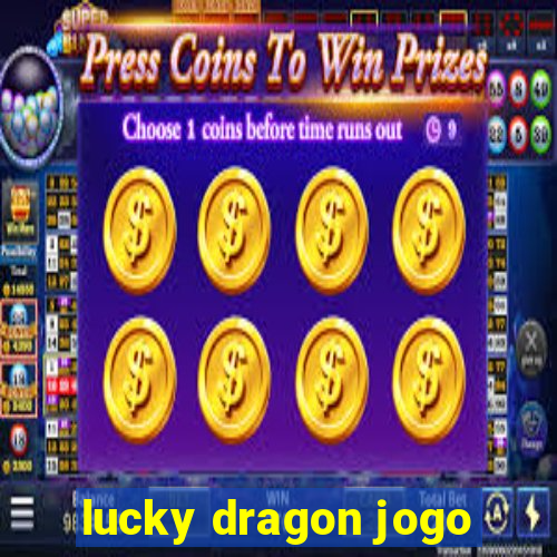 lucky dragon jogo