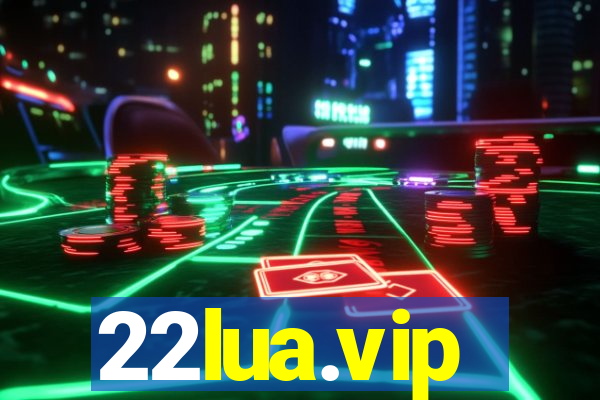 22lua.vip