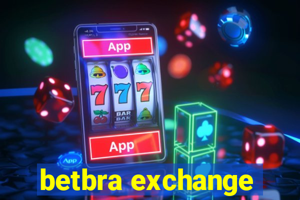 betbra exchange