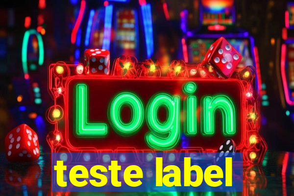 teste label