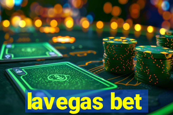 lavegas bet