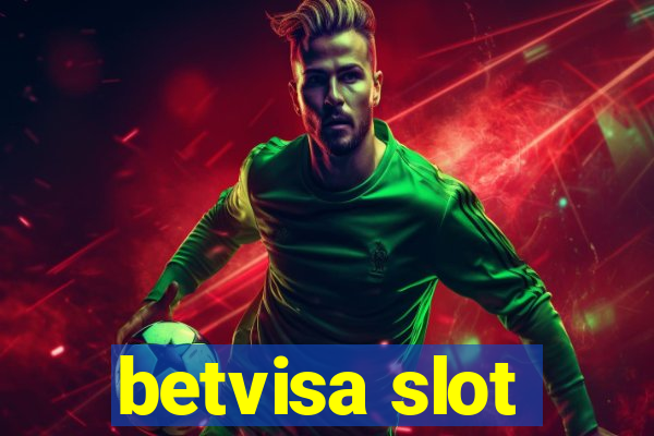 betvisa slot