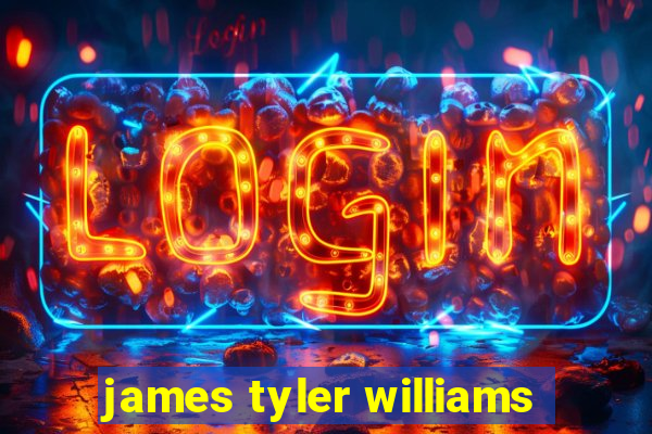 james tyler williams