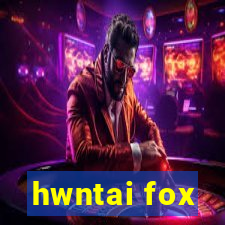 hwntai fox