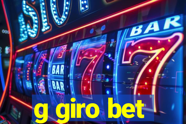 g giro bet